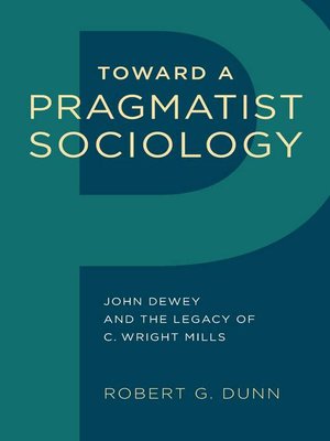 cover image of Toward a Pragmatist Sociology